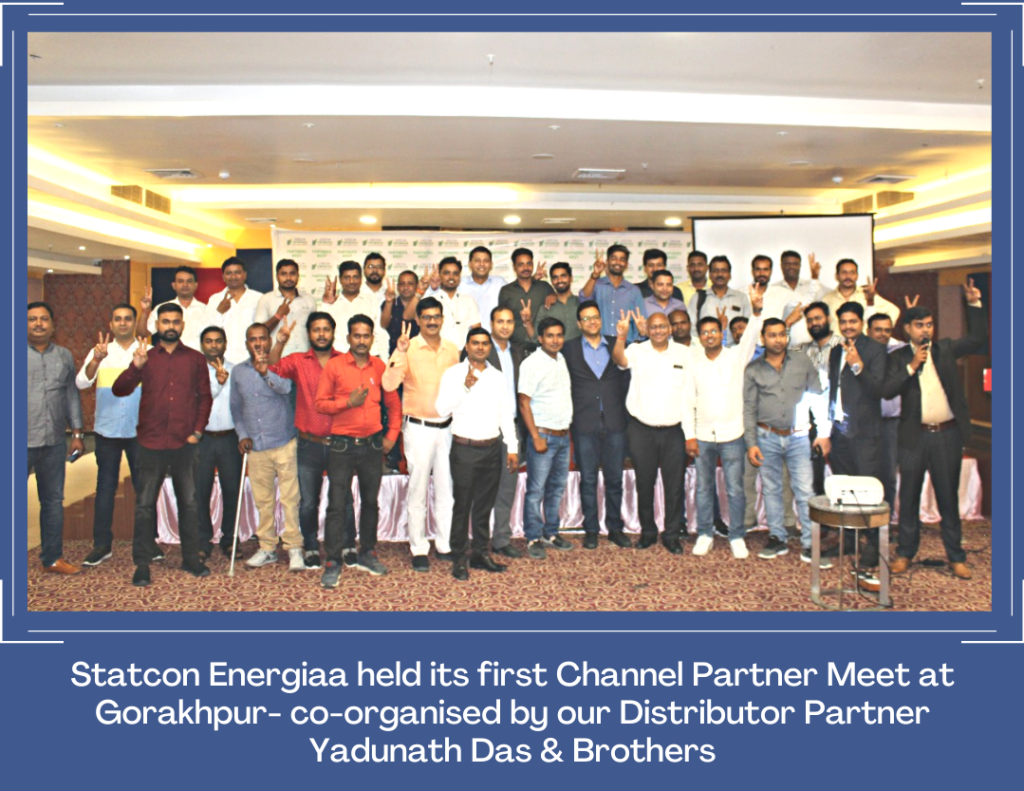 Statcon Energiaa holds its first-ever Channel Partner Meet in Gorakhpur